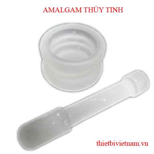CỐI CHÀY AMALGAM THỦY TINH