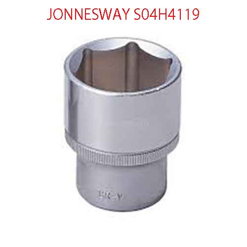 Khẩu ngắn 6 cạnh vặn tay 1/2 inch-19mm JONNESWAY S04H4119