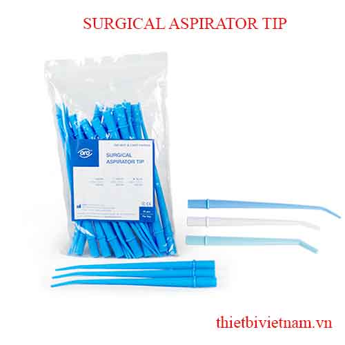 ỐNG HÚT PHẪU THUẬT ORO - SURGICAL ASPIRATOR TIP